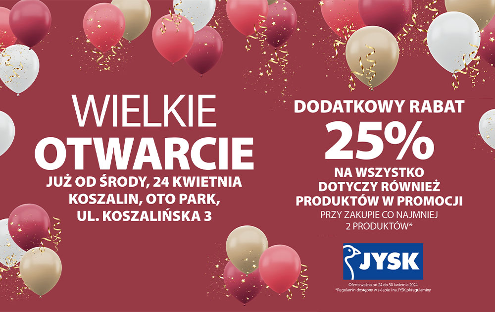Wielkie otwarcie Jysk!